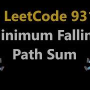 Минимальная сумма падающего пути Leetcode 931 Python