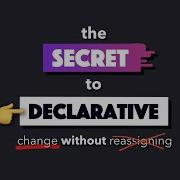 A Visual Guide To Changing Without Reassigning In DECLARATIVE Code