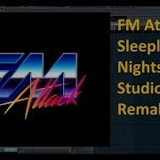 FM Attack Sleepless Nights FL Studio Remake 80 S