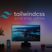Утилиты TailwindCSS Scroll Snap