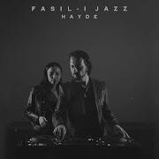 Fasıl ı Jazz HAYDE