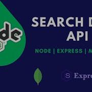 Search API Using Nodejs Express Mongodb Api Development