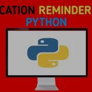 NOTIFICATION REMINDER USING PYTHON