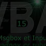 VBA 15 Msgbox Et Inputbox Communiquer Avec Excel