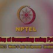 Swayam The Joy Of Computing Using Python Week 5 Quiz Assignment Solution NPTEL