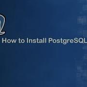 Lab 35 PostgreSQL Tutorial Install PostgreSQL From Source On CentOS 7