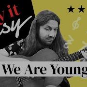 We Are Young Fun Guitar Cover