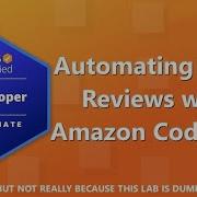 AWS Developer Associate DVA C02 Certification Automating Code Reviews With Amazon CodeGuru