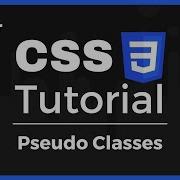 CSS3 Basics Pseudo Classes Elements Lesson 7
