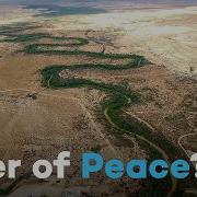 Saving The River Jordan And The Dead Sea A Water Crisis Uniting Enemies Water Is Our Future 4 5