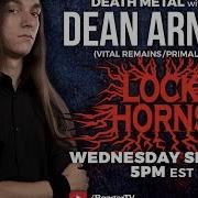 Death Metal Essential Bands Debate With Dean Arnold Of Vital Remains LOCK HORNS Archive