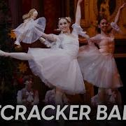 Experience The Nutcracker Ballet In Stunning HD Watch From Your Couch