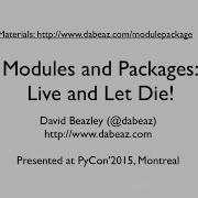 Modules And Packages Live And Let Die Screencast