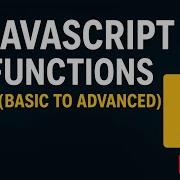 JavaScript Functions Explained In Hindi From Basic To Advanced With Examples Live Coding