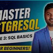 PostgreSQL From Zero To Pro Beginners Course Module 3 SQL Basics