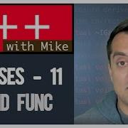 Classes Part 11 Friend Functions And Why You Should Probably Avoid Modern Cpp Series Ep 47