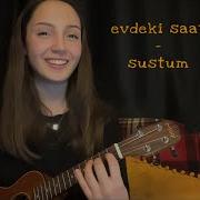 Evdeki Saat Sustum Esma Çınar Ukulele Cover