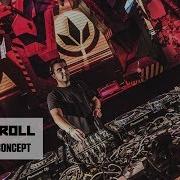 Foreign Concept I Let It Roll 2017