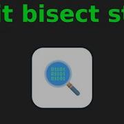Using Git Bisect To Help Find Which Commit Broke Something