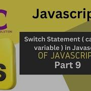 Switch Statement In Javascript Part 9 Javascript Tutorial In Hindi