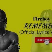 Fireboy Dml Remember Me OFFICIAL LYRICS VIDEO