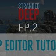 Let S Play Stranded Deep Map Editor Tutorial Episode 2 Building A Cave