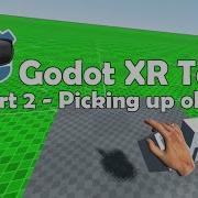 Godot XR Tools Part 2 Picking Up Objects