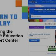 How To Use The Minecraft Education Support Center