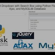 Dependent Dropdown With Search Box Using Python Flask JQuery Ajax And MySQLdb Database