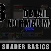 Detail Normal Mapping Shader Graph Basics Episode 13