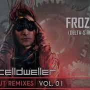 Celldweller Frozen Delta S Remix