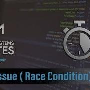 Timer Issue Race Condition ESM