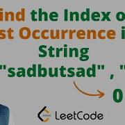 28 Find The Index Of The First Occurrence In A String Java Leetcode Hindi
