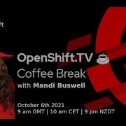 OpenShift Coffee Break Teaching And Old Programmer Cloud Native Tricks