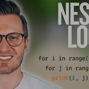 Python Day 73 Nested Loops Learn How To Loop Within Loops