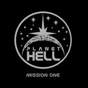 Planet Hell Mission One NothingMachine