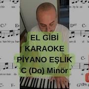 El Gibi Sezen Aksu Karaoke Backingtrack Piyano Eşlik Pdf Nota