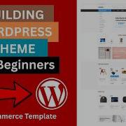 Build Custom WordPress Ecommerce Theme From HTML Step By Step