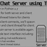 Python Chat Server Using Threads 4 Of 7