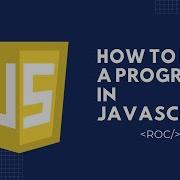 2 JavaScript Tutorial How To Setup Visual Studio Code And Run A Program In JavaScript
