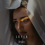 DNDM Leyla Original Mix