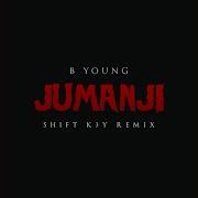 Jumanji Shift K3Y Remix