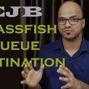 EJB Message Driven Bean Glassfish Создание очереди и назначения Часть 2