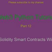 Web3 Python Tutorial 12 Compile Solidity Smart Contracts With Python