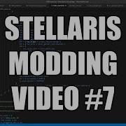 Stellaris Modding Video 7 Introduction To Events