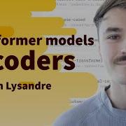 Transformer Models Encoders