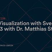 026 Data Visualization With Svelte And D3 With Dr Matthias Stahl