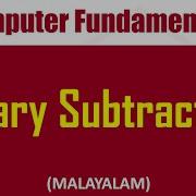 Binary Arithmetic Binary Subtraction Computer Fundamentals Chapter 1 Malayalam Tutorial