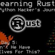 Day 5 Doesn T He Have Intern Elves For This AOC2015 In Rust