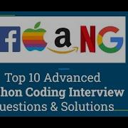 Top 10 Python Coding Interview Questions Solutions For FAANG Do It Yourself